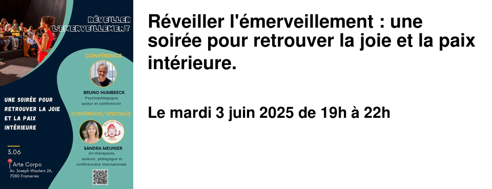 R�veiller+l'�merveillement+:+une+soir�e+pour+retrouver+la+joie+et+la+paix+int�rieure.+