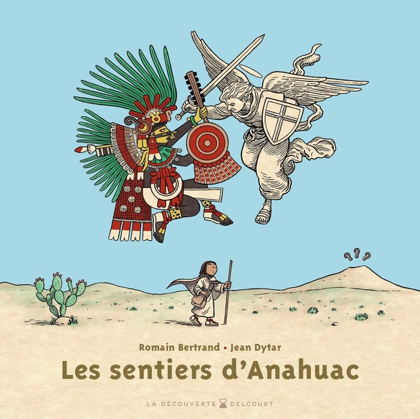 Les%20sentiers%20d%27Anahuac
