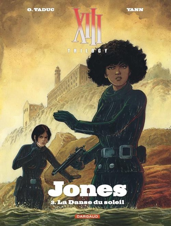 XIII%20Trilogy%20%3A%20Jones%20Tome%203%20%3A%20La%20danse%20du%20soleil
